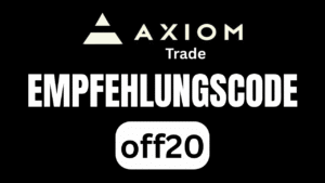 Axiom Trade Empfehlungscode off20 – 800 € Bonus & 15 % Rabatt sichern
