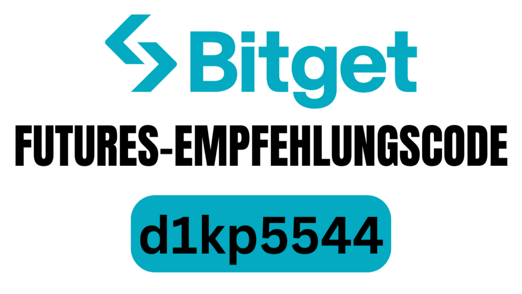 Bitget Futures-Empfehlungscode [d1kp5544] – Jetzt 6200€ Bonus + 15% sparen